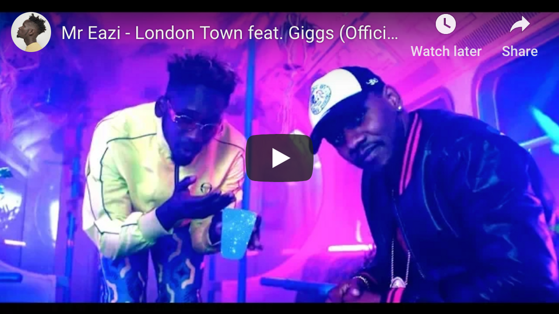 Mr Eazi  ft. Giggs - London Town