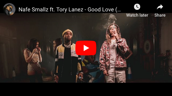 Nafe Smallz ft. Tory Lanez - Good Love